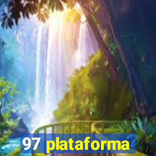 97 plataforma